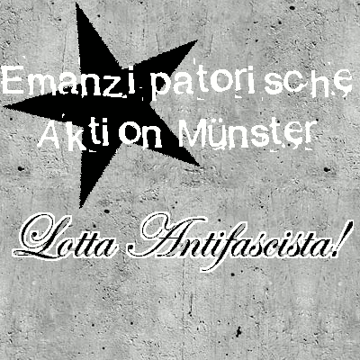 Emanzipatorischen Aktion Mnster - Lotta antifascista